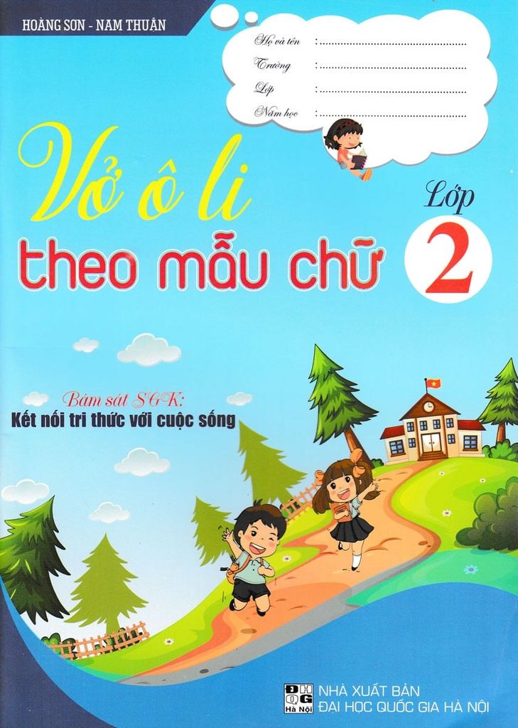 Sách Vở Ô Li Theo Mẫu Chữ Lớp 2 (Bám Sát Sgk Kết Nối Tri Thức Với Cuộc Sống) - Hoàng Sơn