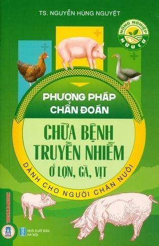  Combo 2 Cuốn Nông Nghiệp Hữu Cơ - Phương Pháp Chẩn Đoán, Chữa Bệnh Dành Cho Người Chăn Nuôi ( Gia Súc, Gia Cầm + Truyền Nhiễm Ở Lợn, Gà, Vịt ) 