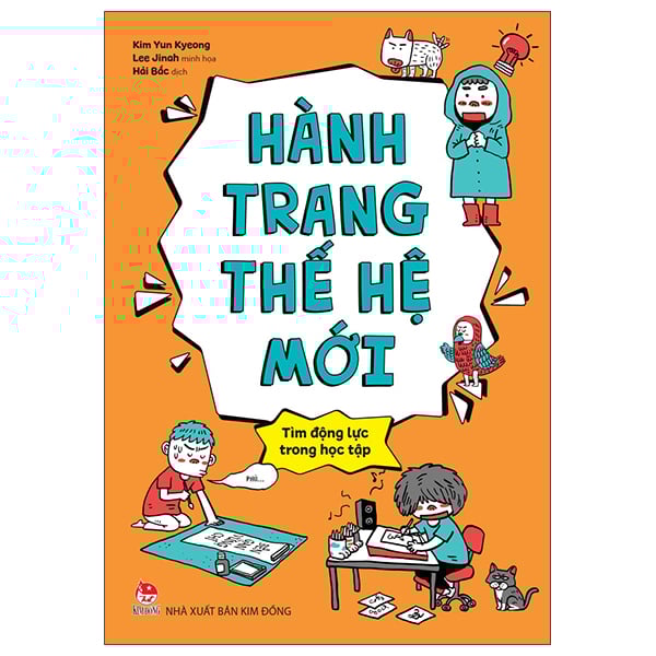 Hành Trang Thế Hệ Mới - Tìm Động Lực Trong Học Tập - Kim Yun Kyeong, Lee Jinah