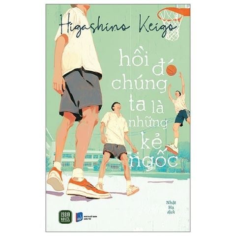 Combo 3 Cuốn ( Hồi Đó Chúng Ta Là Những Kẻ Ngốc + Những Kẻ Ngược Đời + Người Giáo Viên Tàn Nhẫn ) - Higashino Keigo