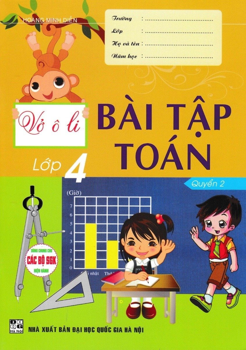 Vở Ô Li Bài Tập Toán Lớp 4 - Quyển 2 (Dùng Chung Cho Các Bộ Sgk Hiện Hành) - Hoàng Minh Diễn