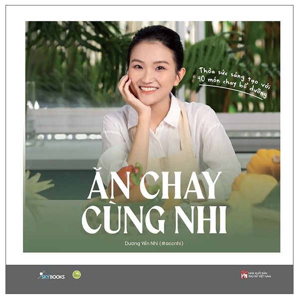  Ăn Chay Cùng Nhi - Dương Yến Nhi 