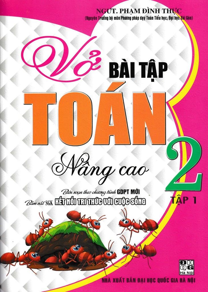 Sách Vở Bài Tập Toán Nâng Cao Lớp 2 - Tập 1 (Bám Sát Sgk Kết Nối Tri Thức Với Cuộc Sống) - Phạm Đình Thực