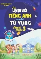 Em Luyện Viết Tiếng Anh Và Nhớ Từ Vựng 3 (Bám Sát Sgk I-Learn Smart Start 3)  - Nguyễn Hoàng Thanh Ly