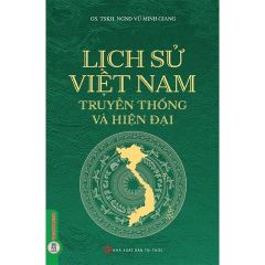 Combo 2 Cuốn Lịch Sử Phát Triển Nhân Loại + Lịch Sử Việt Nam - Truyền Thống Và Hiện Đại