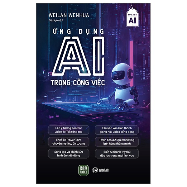 Combo 2 Quyển AI Tạo Sinh + Ứng Dụng AI Trong Công Việc - Nhiều Tác Giả