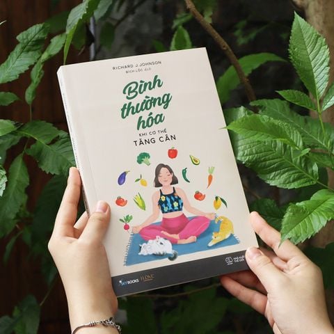  Bình Thường Hóa Khi Cơ Thể Tăng Cân - Richard J.Johnson 