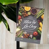  Khởi Sự Ăn Chay - Dinh Dưỡng Dành Cho Người Ắn Chay Và 14 Ngày Để Bạn Bắt Đầu - Đức Nguyễn 