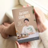  Ăn Chay Cùng Nhi - Ẩm Thực Việt Trọn Vị 3 Miền - Dương Yến Nhi 