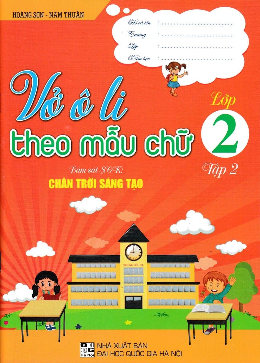 Vở Ô Li Bài Tập Tiếng Việt Lớp 2 Tập 2 (Bám Sát Sgk Chân Trời Sáng Tạo) - Nam Thuận