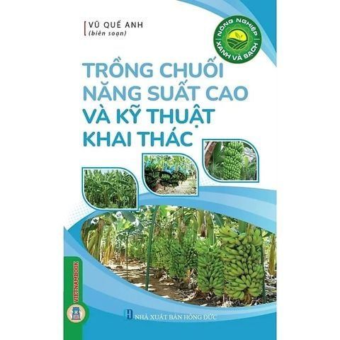  Combo 7 Cuốn Nông Nghiệp Xanh Và Sạch - Kỹ Thuật Trồng Cây Tăng Năng Suất 