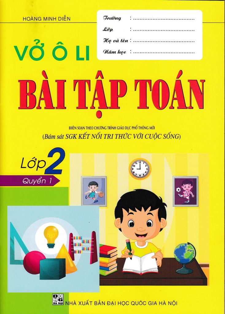 Sách Vở Ô Li Bài Tập Toán Lớp 2 - Quyển 1 (Bám Sát Sgk Kết Nối Tri Thức Với Cuộc Sống) - Hoàng Minh Diễn