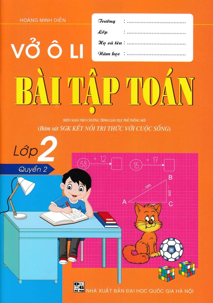 Sách Vở Ô Li Bài Tập Toán Lớp 2 - Quyển 2 (Bám Sát Sgk Kết Nối Tri Thức Với Cuộc Sống) - Hoàng Minh Diễn