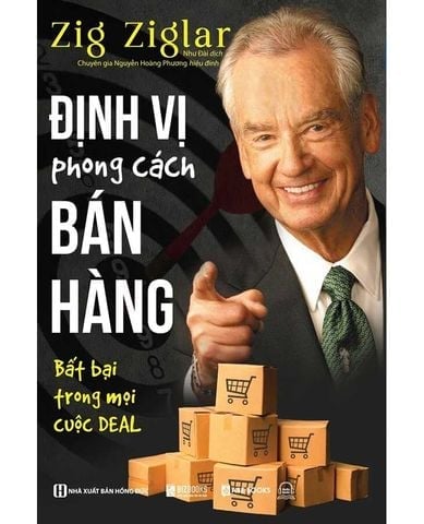 { Trưng Bày } Định Vị Phong Cách Bán Hàng - Bất Bại Trong Mọi Cuộc DEAL