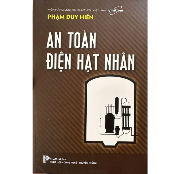  An Toàn Điện Hạt Nhân - GS. Phạm Duy Hiển 