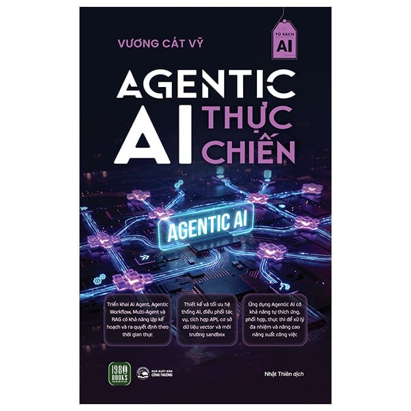 Agentic AI Thực Chiến - Vương Cát Vỹ