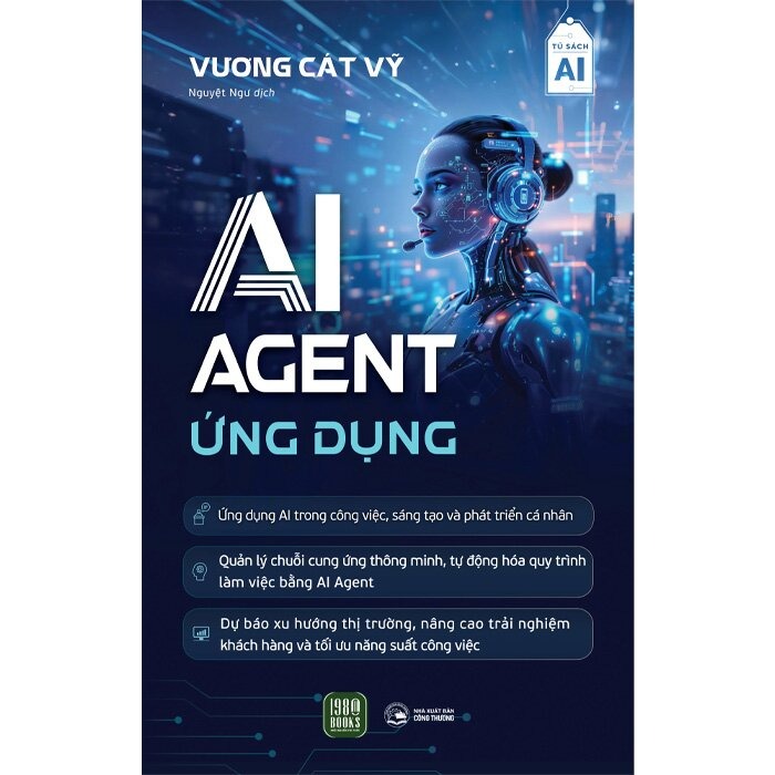Combo 2 Quyển ( Ai Agent - Thực Chiến + AI Agent - Ứng Dụng ) - Vương Cát Vỹ