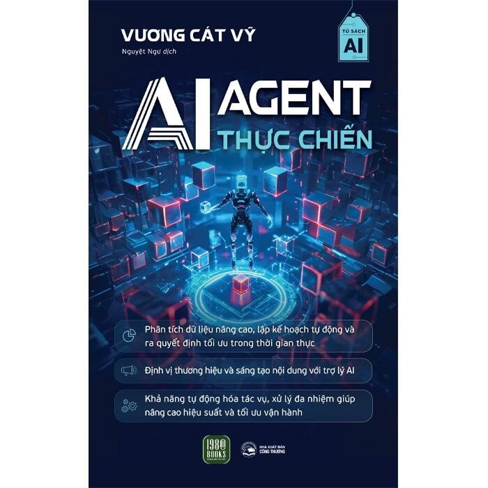Combo 2 Quyển ( Ai Agent - Thực Chiến + AI Agent - Ứng Dụng ) - Vương Cát Vỹ