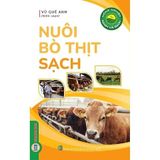  Combo 3 Cuốn Nông Nghiệp Xanh Và Sạch - Kỹ Thuật Nuôi Gia Súc ( Nuôi Bò Thịt Sạch + Nuôi Lợn Thịt Sạch + Nuôi Vịt Sạch ) 