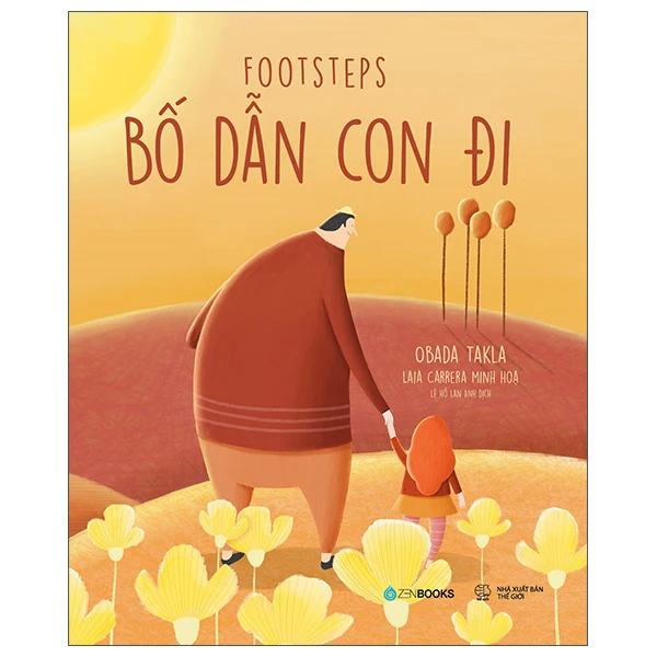Bố Dẫn Con Đi - Footsteps - Obada Takla, LAIa Carrera
