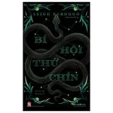  Bí Hội Thứ Chín - Ninth House - Leigh Bardugo 