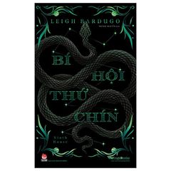 Bí Hội Thứ Chín - Ninth House - Leigh Bardugo