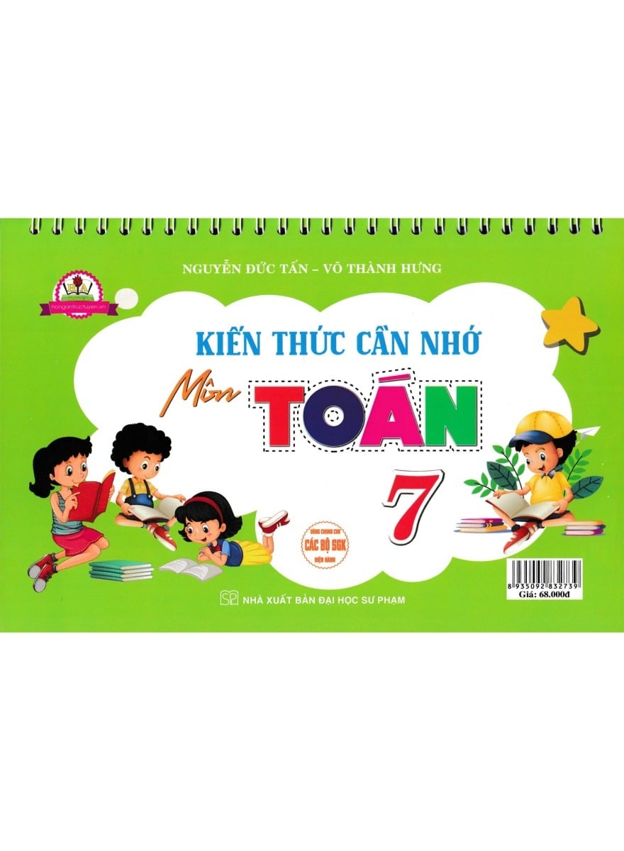 Bộ Lịch Kiến Thức Cần Nhớ Môn Toán 7 (Dùng Chung Các Bộ Sgk Hiện Hành) - Nguyễn Đức Tấn