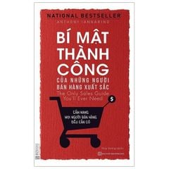 { Trưng Bày } Bí Mật Thành Công Của Những Người Bán Hàng Xuất Sắc - Anthony Iannarino