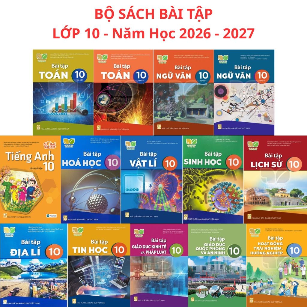 Sách Giáo Khoa Và Bài Tập Lớp 10 - Năm 2026-2027 - Kết Nối Tri Thức Với Cuộc Sống - NXBGD