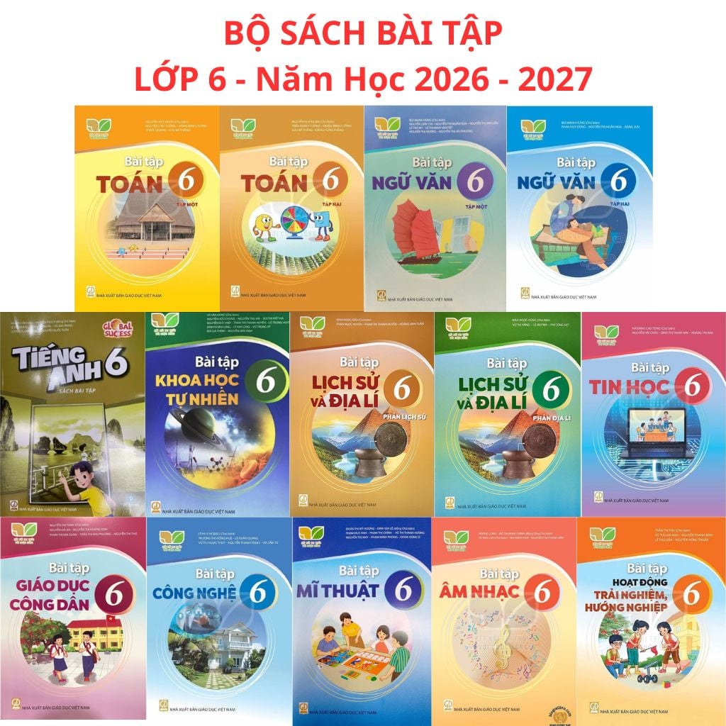 Sách Giáo Khoa Và Bài Tập Lớp 6 - Năm 2026-2027 - Kết Nối Tri Thức Với Cuộc Sống - NXBGD
