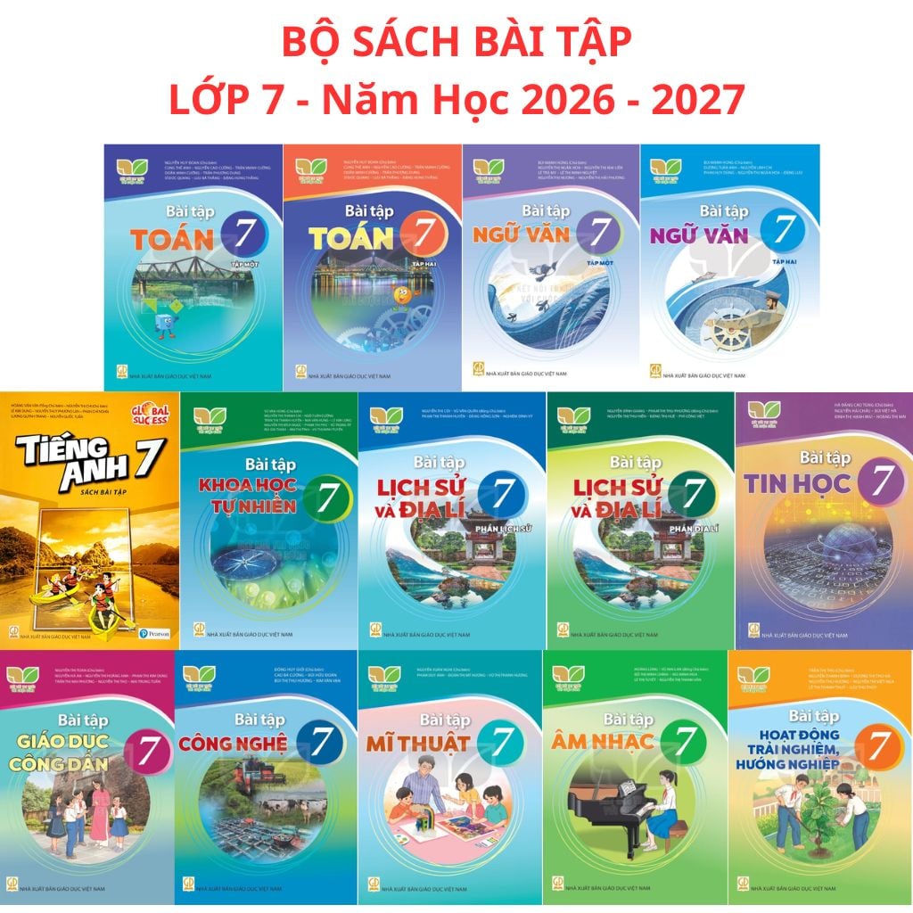 Sách Giáo Khoa Và Bài Tập Lớp 7 - Năm 2026-2027 - Kết Nối Tri Thức Với Cuộc Sống - NXBGD