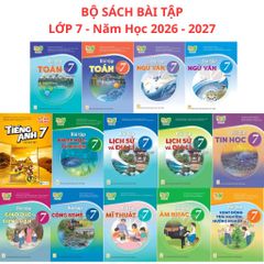 Sách Giáo Khoa Và Bài Tập Lớp 7 - Năm 2026-2027 - Kết Nối Tri Thức Với Cuộc Sống - NXBGD