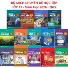 Sách Giáo Khoa Và Bài Tập Lớp 11 - Năm 2026-2027 - Kết Nối Tri Thức Với Cuộc Sống - NXBGD