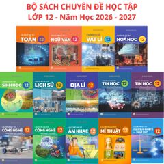 Sách Giáo Khoa Và Bài Tập Lớp 12 - Năm 2026-2027 - Kết Nối Tri Thức Với Cuộc Sống - NXBGD