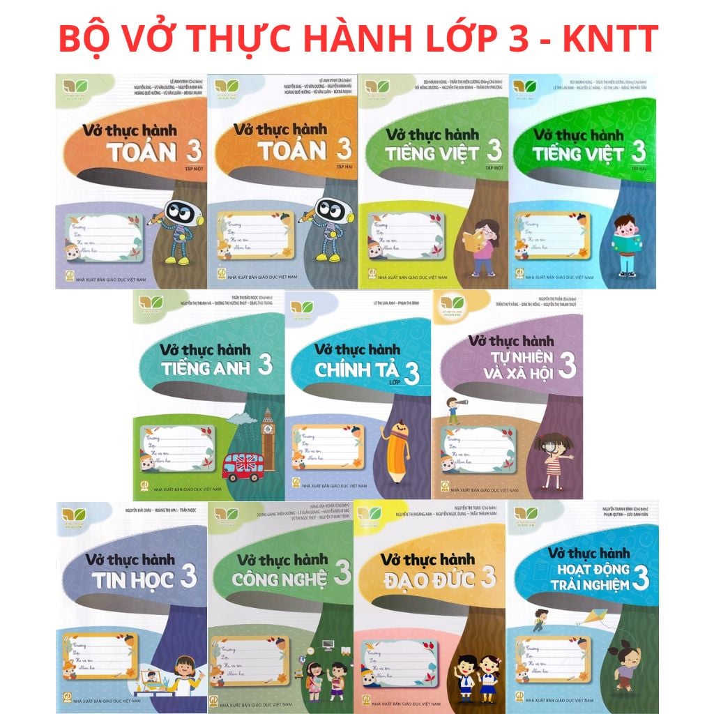 Vở Thực Hành Các Môn Lớp 3 - Kết Nối Tri Thức (Chọn Môn Phía Dưới)