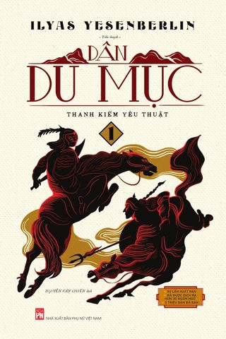  Bộ Sách Dân Du Mục (Bộ 3 Cuốn) - Ilyas Yesenberlin 