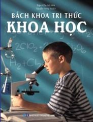 Combo 5 Cuốn Bách Khoa Tri Thức ( Hóa học + Khoa học + Sinh Học + Vật Lý + Thiên Nhiên )