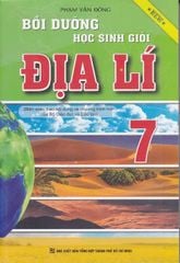 Bồi Dưỡng Học Sinh Giỏi Địa Lí 7  - Phạm Văn Đông