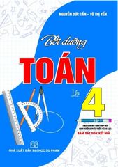 Bồi Dưỡng Toán 4 Tập 1 (Bám Sát Sgk Kết Nối) - Nguyễn Đức Tấn