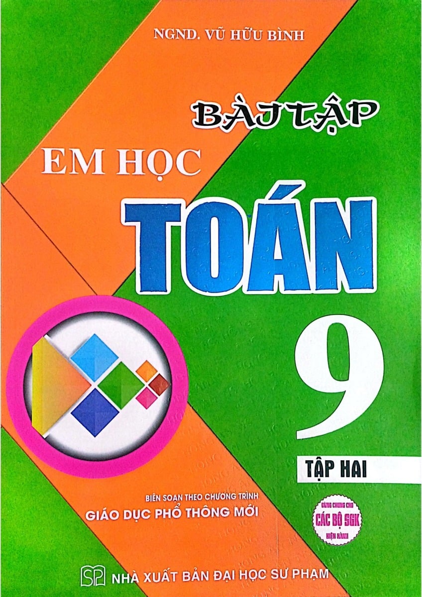 Combo 4 Cuốn Em Học Toán + Bài Tập Em Học Toán 9 (Dùng Chung Cho Các Bộ SGK Hiện Hành) - Vũ Hữu Bình
