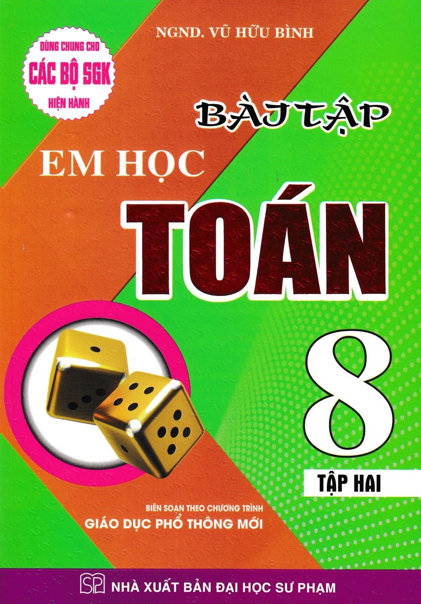 Bài Tập Em Học Toán Lớp 8 Tập 2 (Dùng Chung Cho Các Bộ Sgk Hiện Hành) - Vũ Hữu Bình