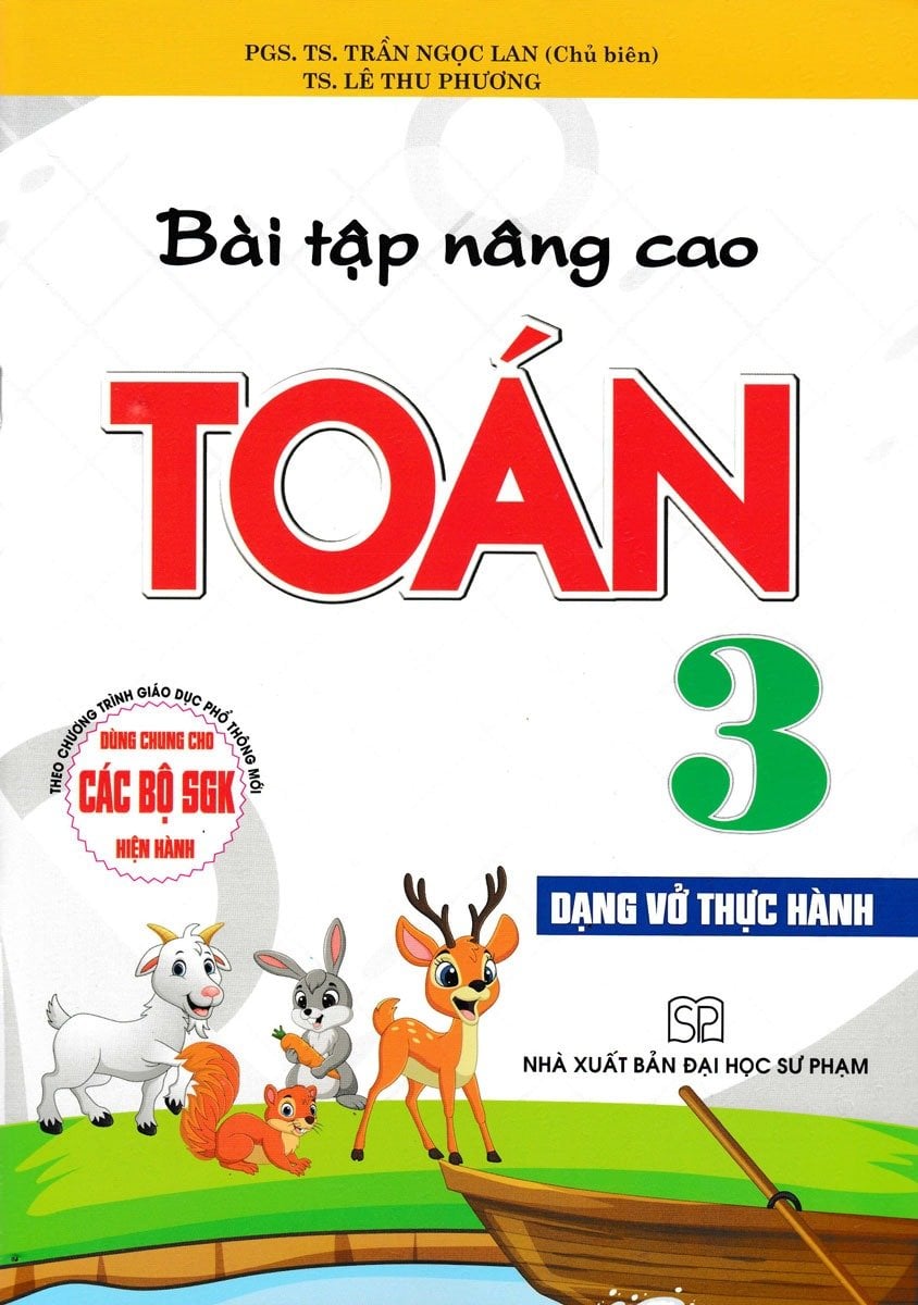 Bài Tập Nâng Cao Toán Lớp 3 (Dùng Chung Cho Các Bộ Sgk Hiện Hành) - Trần Ngọc Lan