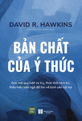 Bản Chất Của Ý Thức - David R. Hawkins