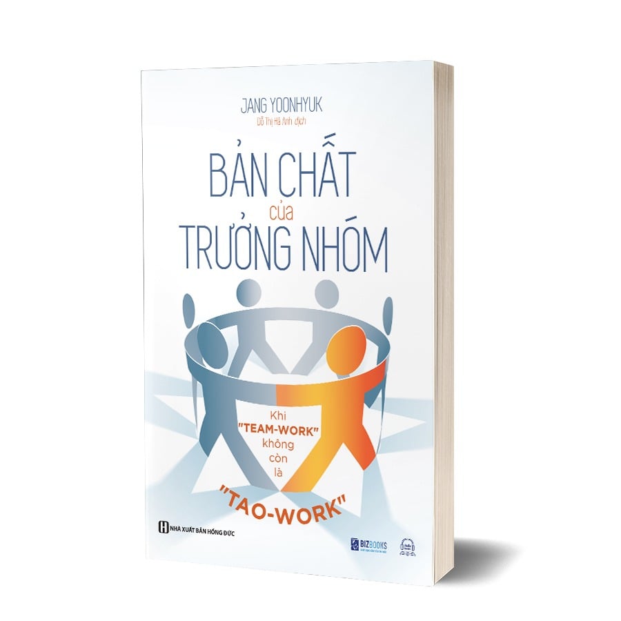 Bản Chất Của Trưởng Nhóm - Khi "Team-Work" Không Còn Là "Tao-Work" - Jang Yoonhyuk