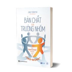 Bản Chất Của Trưởng Nhóm - Khi "Team-Work" Không Còn Là "Tao-Work" - Jang Yoonhyuk
