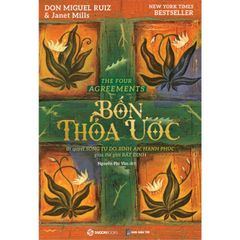 Combo 2 Quyển Bốn Thỏa Ước + Thực Hành Bốn Thỏa Ước - Janet Mills , don Miguel Ruiz