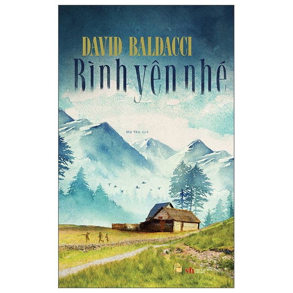 Bình Yên Nhé - David Baldacci