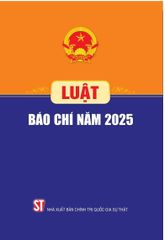 Luật Báo Chí Năm 2025 - Quốc Hội