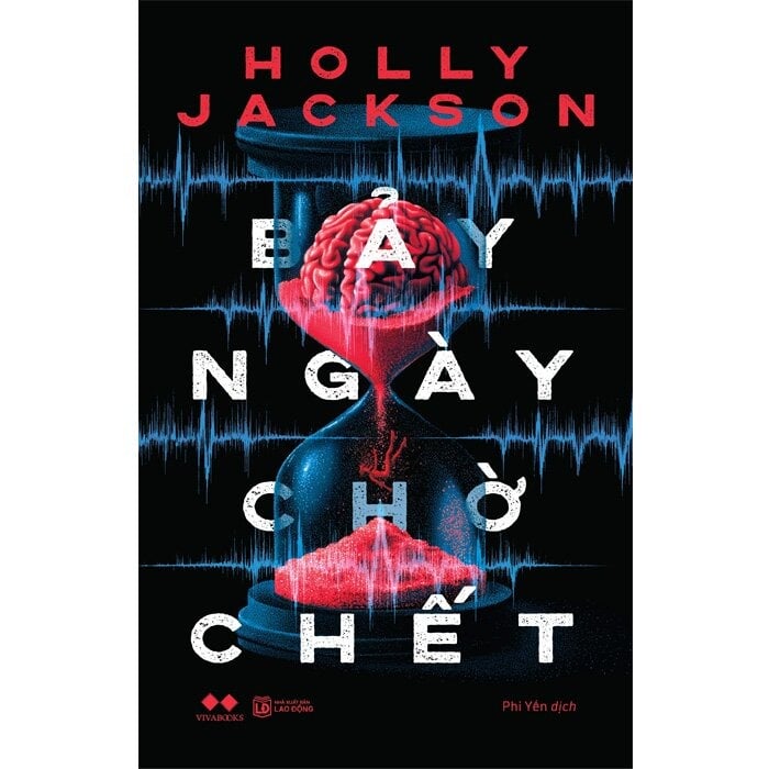 Bảy Ngày Chờ Chết - Holly Jackson