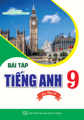 Bài Tập Tiếng Anh 9 Theo Chủ Đề  - Minh Luận, Nguyễn Hoàng Thanh Ly